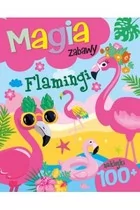 Olesiejuk Sp. z o.o. Magia zabawy. Flamingi praca zbiorowa - Książki kucharskie - miniaturka - grafika 2