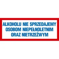 Numery na dom - Oznaczenie "Alkoholu nie sprzedajemy osobom nietrzeźwym oraz nieletnim" 14 x 36 - miniaturka - grafika 1