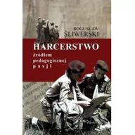 Pedagogika i dydaktyka - Harcerstwo źródłem pedagogicznej pasji - Bogusław Śliwerski - miniaturka - grafika 1