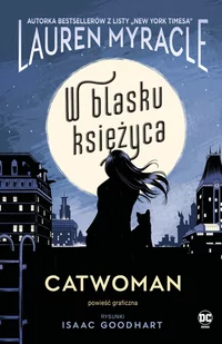 W blasku Księżyca. Catwoman - Komiksy dla młodzieży - miniaturka - grafika 1