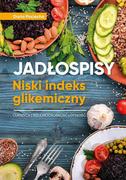 Jadłospisy. Niski indeks glikemiczny