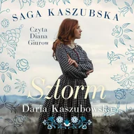 Audiobooki - romanse - Sztorm. Saga Kaszubska. Tom 1 - miniaturka - grafika 1