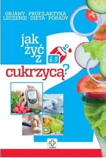 Jak żyć z cukrzycą? - Rozwój osobisty - miniaturka - grafika 3
