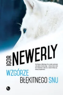 Wzgórze Błękitnego Snu - Powieści - miniaturka - grafika 2