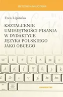 Książki do nauki języka polskiego dla obcokrajowców - Kształcenie umiejętności pisania w dydaktyce języka polskiego jako obcego - miniaturka - grafika 1