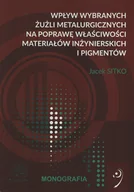 Technika - Wpływ wybranych żużli metalurgicznych na poprawę właściwości materiałów inżynierskich i pigmentów. - miniaturka - grafika 1
