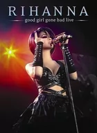 Filmy muzyczne DVD - Good Girl Gone Bad - Live in Manchester ( Polska Cena) - miniaturka - grafika 1