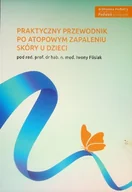 Książki medyczne - Praktyczny Przewodnik Po Atopowym Zapaleniu Skóry U Dzieci 24H - miniaturka - grafika 1