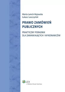 Prawo zamówień publicznych. Praktyczny poradnik dla zamawiających i wykonawców - E-booki - prawo - miniaturka - grafika 1