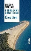 Obcojęzyczne przewodniki, mapy i atlasy - Gebrauchsanweisung für Kroatien - miniaturka - grafika 1