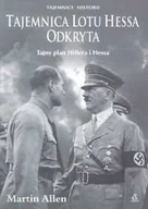 Historia świata - TAJEMNICA LOTU HESSA ODKRYTA - miniaturka - grafika 1