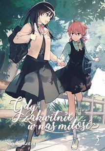 Gdy Zakwitnie w Nas Miłość Tom 2 - Komiksy dla młodzieży - miniaturka - grafika 1
