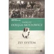 Powieści - Zły system - Tadeusz Dołęga-Mostowicz - miniaturka - grafika 1