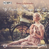 Audiobooki - literatura popularnonaukowa - Powrót do starego domu Ilona Gołębiewska - miniaturka - grafika 1
