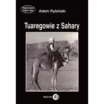 Tuaregowie z Sahary - Adam Rybiński