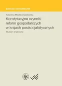 Ekonomia - Konstytucyjne czynniki reform gospodarczych w krajach postsocjalistycznych - miniaturka - grafika 1