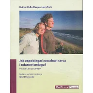 Zdrowie - poradniki - Jak zapobiegać zawałowi serca i udarowi mózgu$896 - Helmut Wollschlaeger, Ruch Joerg - miniaturka - grafika 1