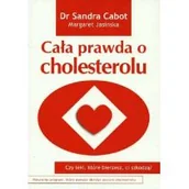 Książki medyczne - Cała prawda o cholesterolu - miniaturka - grafika 1