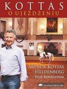 Rośliny i zwierzęta - Świadome Jeździectwo Książka KOTTAS O UJEŻDŻENIU - A. Kottas - oprawa twarda - miniaturka - grafika 1