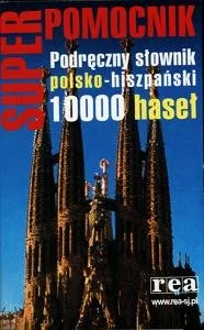 Superpomocnik. Podręczny Słownik Polsko-Hiszpański - Książki do nauki języka hiszpańskiego - miniaturka - grafika 1