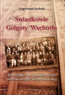 Historia świata - Świadkowie Golgoty Wschodu - miniaturka - grafika 1