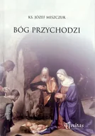 Religia i religioznawstwo - Bóg przychodzi - miniaturka - grafika 1