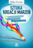 Psychologia - Illuminatio Sztuka kreacji marzeń - Mike Dooley - miniaturka - grafika 1