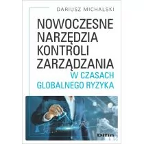 Difin Nowoczesne narzędzia kontroli zarządzania w czasach globalnego ryzyka Dariusz Michalski - Biznes - miniaturka - grafika 1