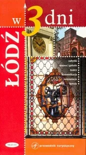 Łódź w 3 dni - Przewodniki - miniaturka - grafika 1