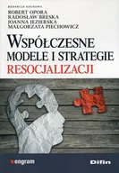 Psychologia - Difin Współczesne modele i strategie resocjalizacji - Robert Opora, Breska Radosław, Jezierska Joanna, Piechowicz Małgorzata - miniaturka - grafika 1