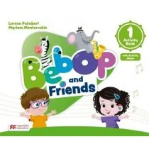 Bebop and Friends 1. Activity book + Książka w wersji cyfrowej - Książki do nauki języka angielskiego - miniaturka - grafika 1