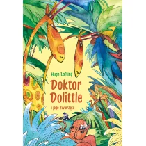 Doktor Dolittle i jego zwierzęta Hugh Lofting - Literatura przygodowa - miniaturka - grafika 1