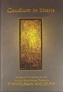 Gaudium in litteris - Religia i religioznawstwo - miniaturka - grafika 1