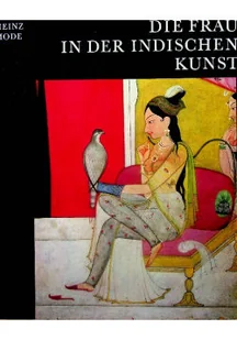 Die frau In Dre Indischen Kunst - Książki o kulturze i sztuce - miniaturka - grafika 1