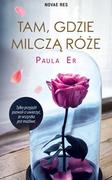 E-booki - literatura obca - Tam, gdzie milczą róże - miniaturka - grafika 1