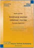 Technika - Konstrukcje wieżowe żelbetowe i murowe. Podstawy diagnostyki. - miniaturka - grafika 1