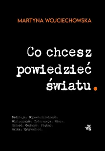 Co chcesz powiedzieć światu - E-booki - literatura faktu - miniaturka - grafika 1