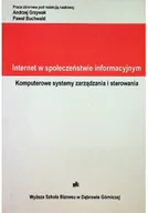 Biznes - Internet w społeczeństwie informacyjnym. Komputerowe systemy zarządzania i sterowania - miniaturka - grafika 1