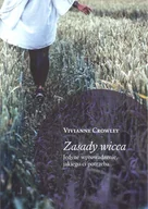 Ezoteryka - Crowley Vivianne Zasady wicca / - miniaturka - grafika 1