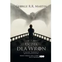 Zysk i S-ka George R.R. Martin Pieśń Lodu i Ognia. Tom 4, część 1. Uczta dla wron: Cienie śmierci. Wydanie filmowe twarde - Fantasy - miniaturka - grafika 1