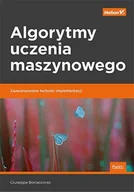 E-booki - informatyka - Algorytmy uczenia maszynowego. Zaawansowane techniki implementacji - miniaturka - grafika 1