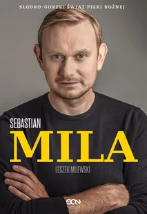 Sebastian Mila. Autobiografia - Sport i wypoczynek - miniaturka - grafika 1