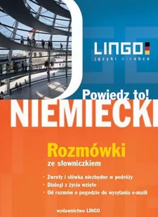 Niemiecki. Rozmówki. Powiedz to! +PDF - Audiobooki do nauki języków - miniaturka - grafika 1