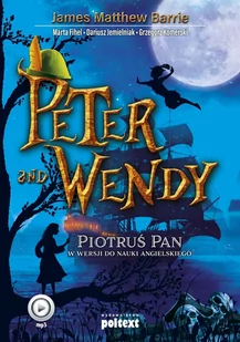 Peter and Wendy. Piotruś Pan w wersji do nauki angielskiego - Audiobooki do nauki języków - miniaturka - grafika 1