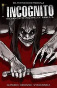 Komiksy dla dorosłych - Sol Invictus Incognito. Niesamowity Przypadek Pawła K. Tom 3. Skóra i krew, część 2 Piotr Czarnecki, Łukasz Ciżmowski - miniaturka - grafika 1