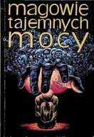Horror, fantastyka grozy - Magowie tajemnych mocy - miniaturka - grafika 1