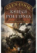 Fantasy - Księgi Południa. Kroniki Czarnej Kompanii. Tomy 4-6 - miniaturka - grafika 1