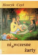 Aforyzmy i sentencje - Niewczesne żarty - miniaturka - grafika 1