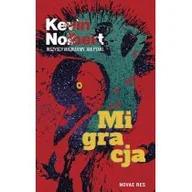 Proza - Migracja Kevin Nolbert - miniaturka - grafika 1
