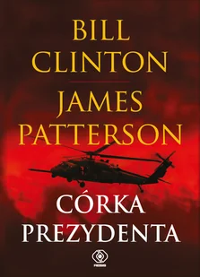 Córka prezydenta - Pozostałe książki - miniaturka - grafika 1